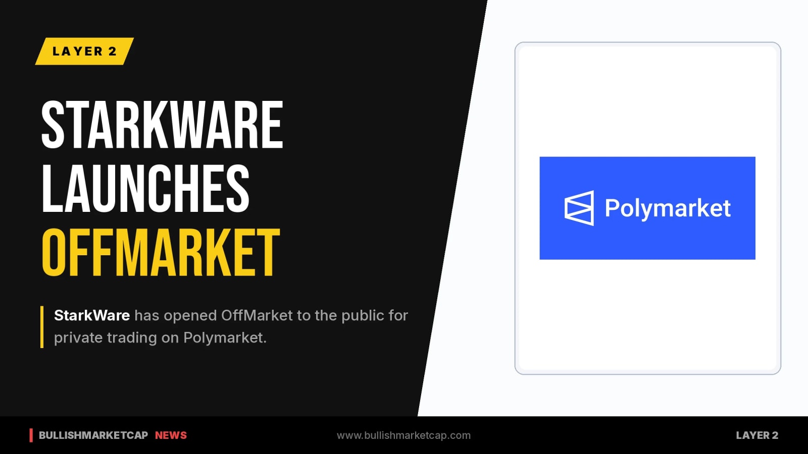 StarkWare Launches OffMarket for Polymarket