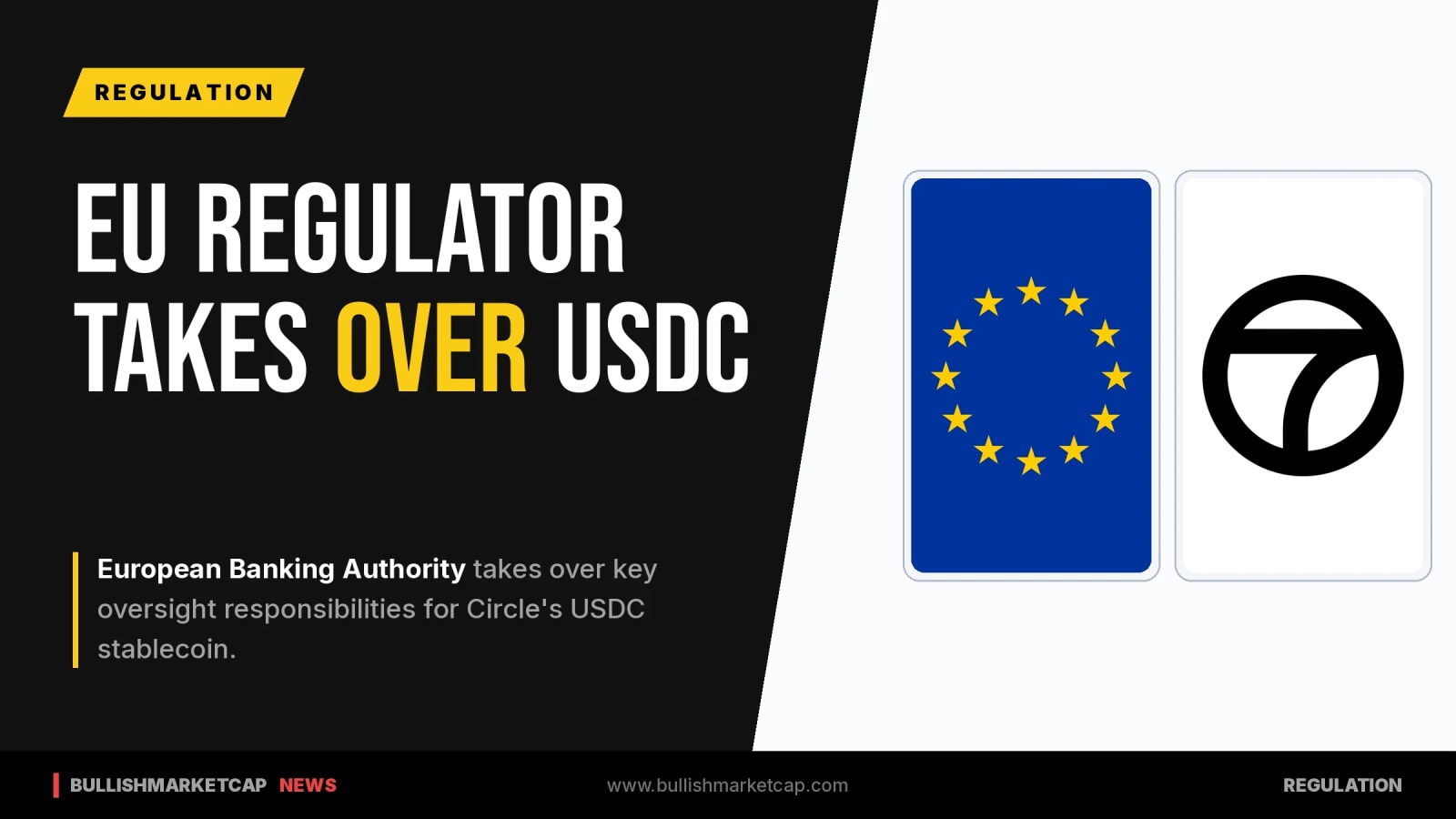 EU Banking Regulator Assumes Oversight of USDC Stablecoin