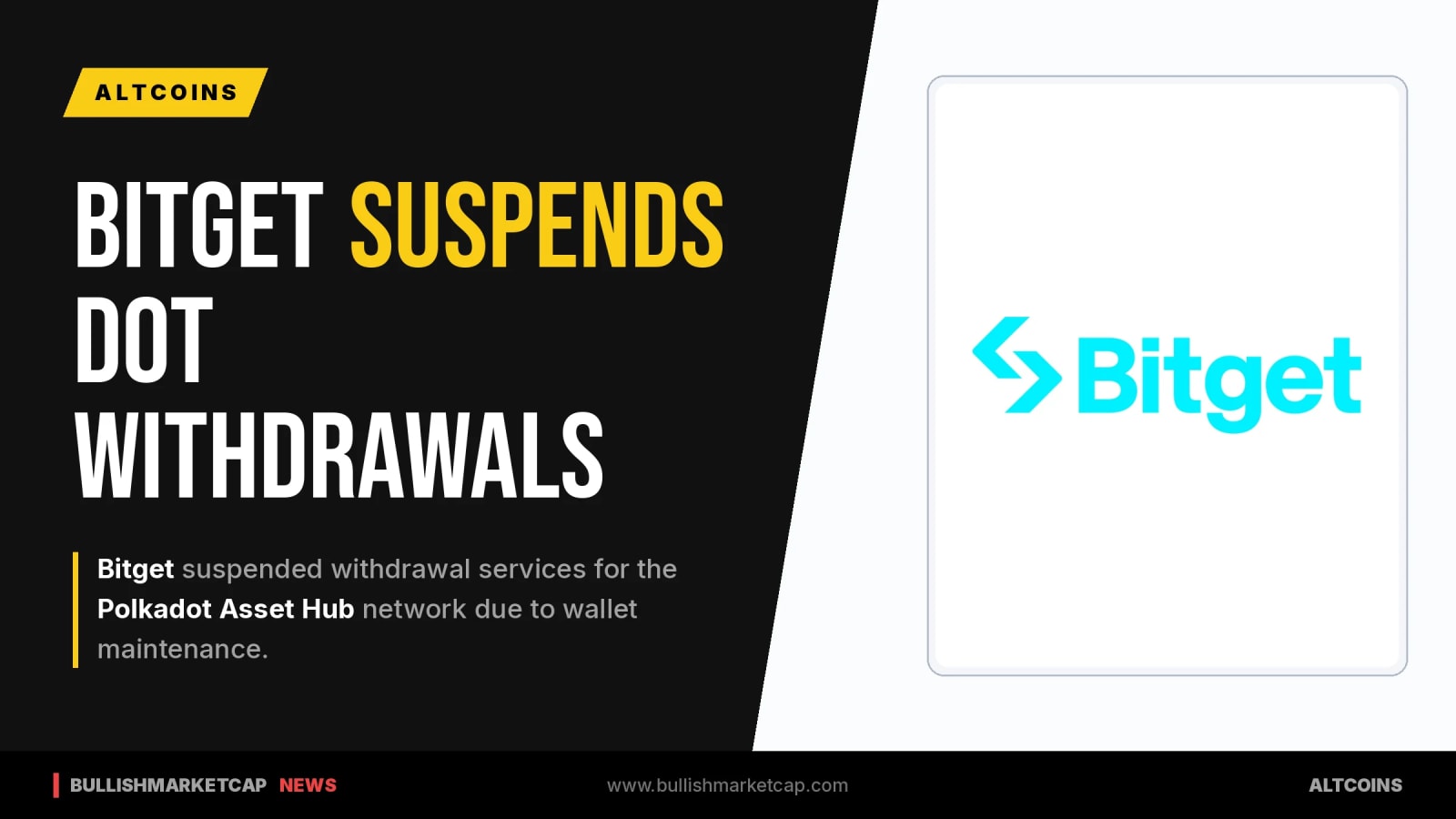 Bitget Suspends Polkadot Asset Hub Network Withdrawals