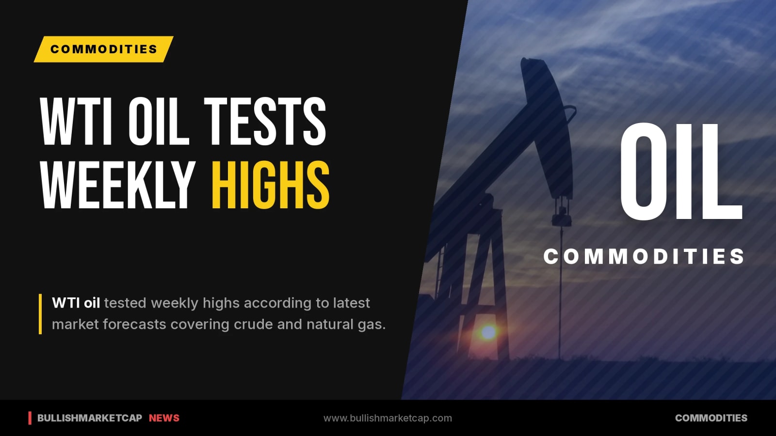 WTI Oil Tests Weekly Highs as Energy Markets Update