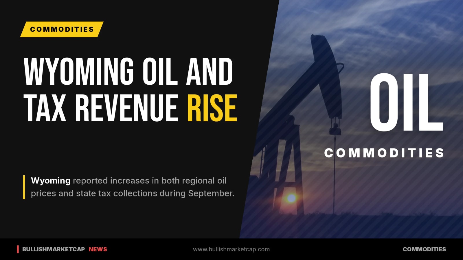 Wyoming Oil Prices and Tax Collections Rise in September