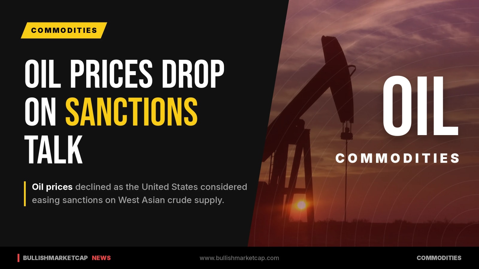 Oil Prices Fall as US Weighs Sanctions Relief on Crude