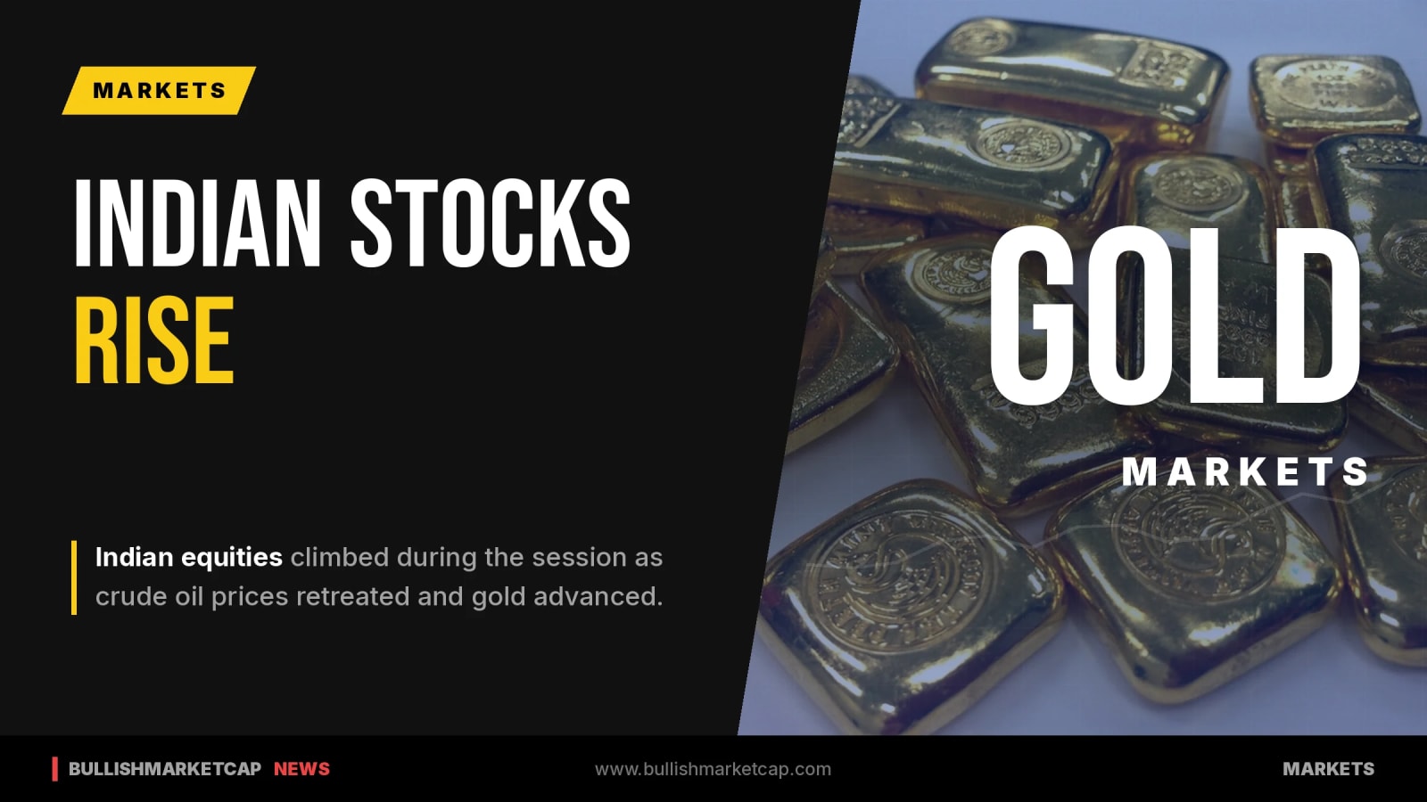 Indian Stocks Rise As Crude Oil Retreats And Gold Gains