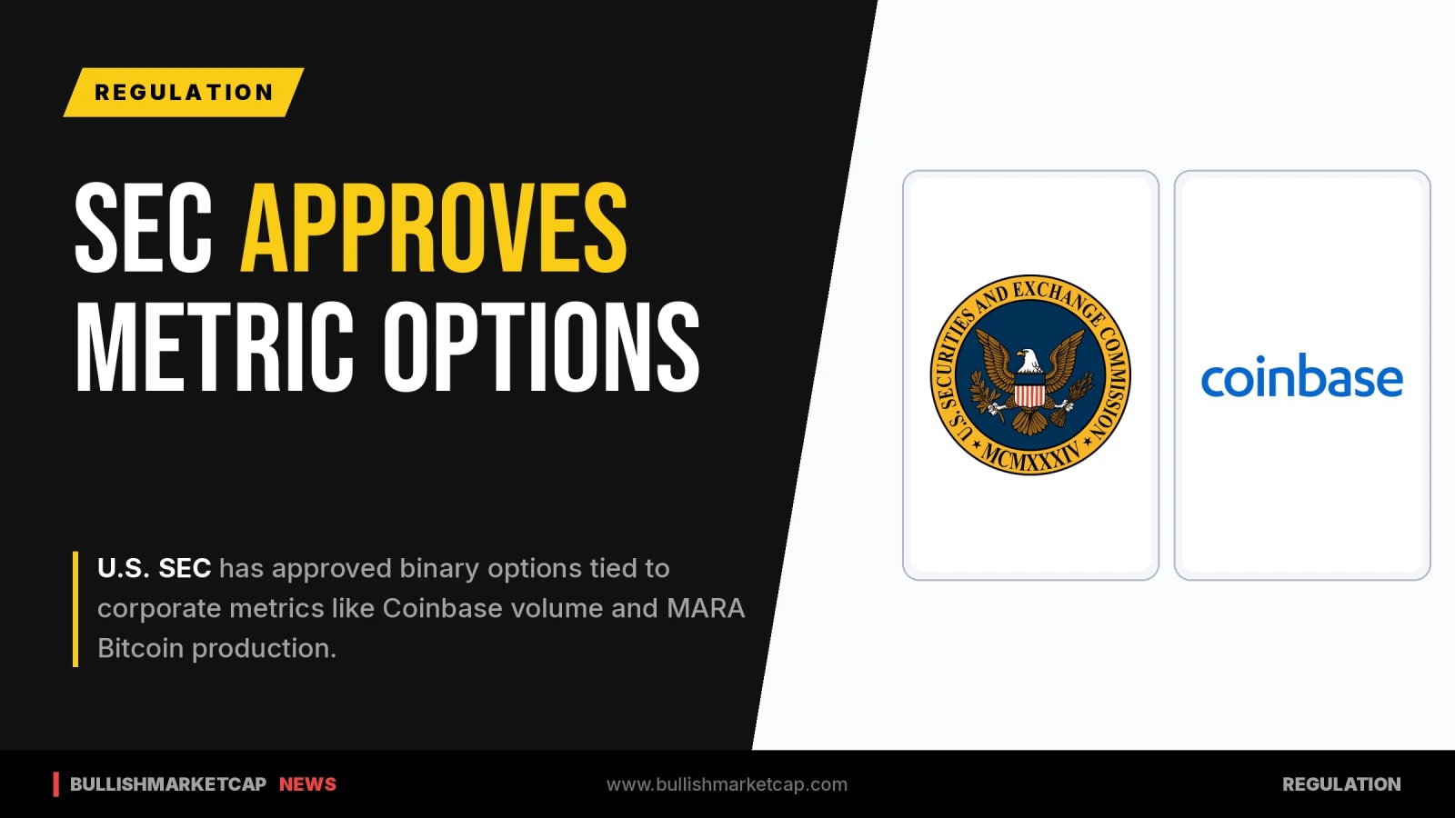 SEC Approves Binary Options Tied to Coinbase and MARA Metrics