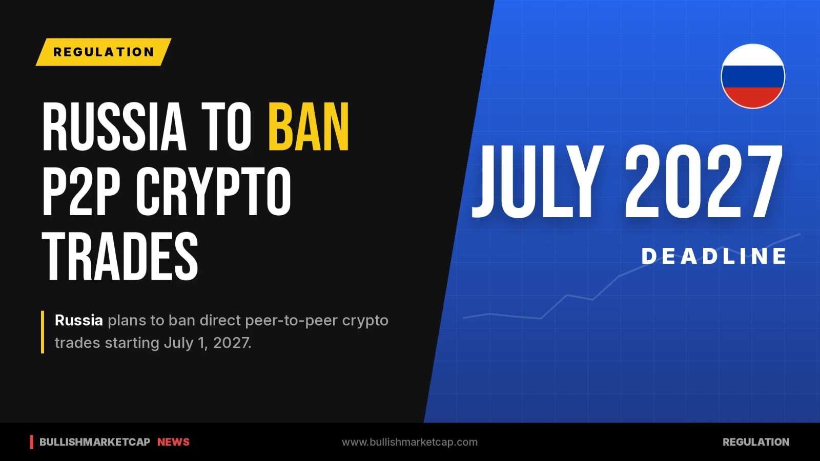 Russia to Ban Direct Peer-to-Peer Crypto Trades by July 2027