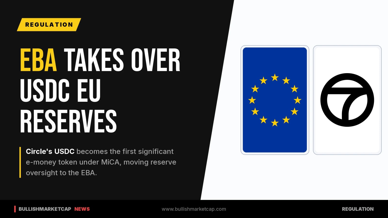 EBA Takes Supervision of USDC Reserves Under MiCA Rules