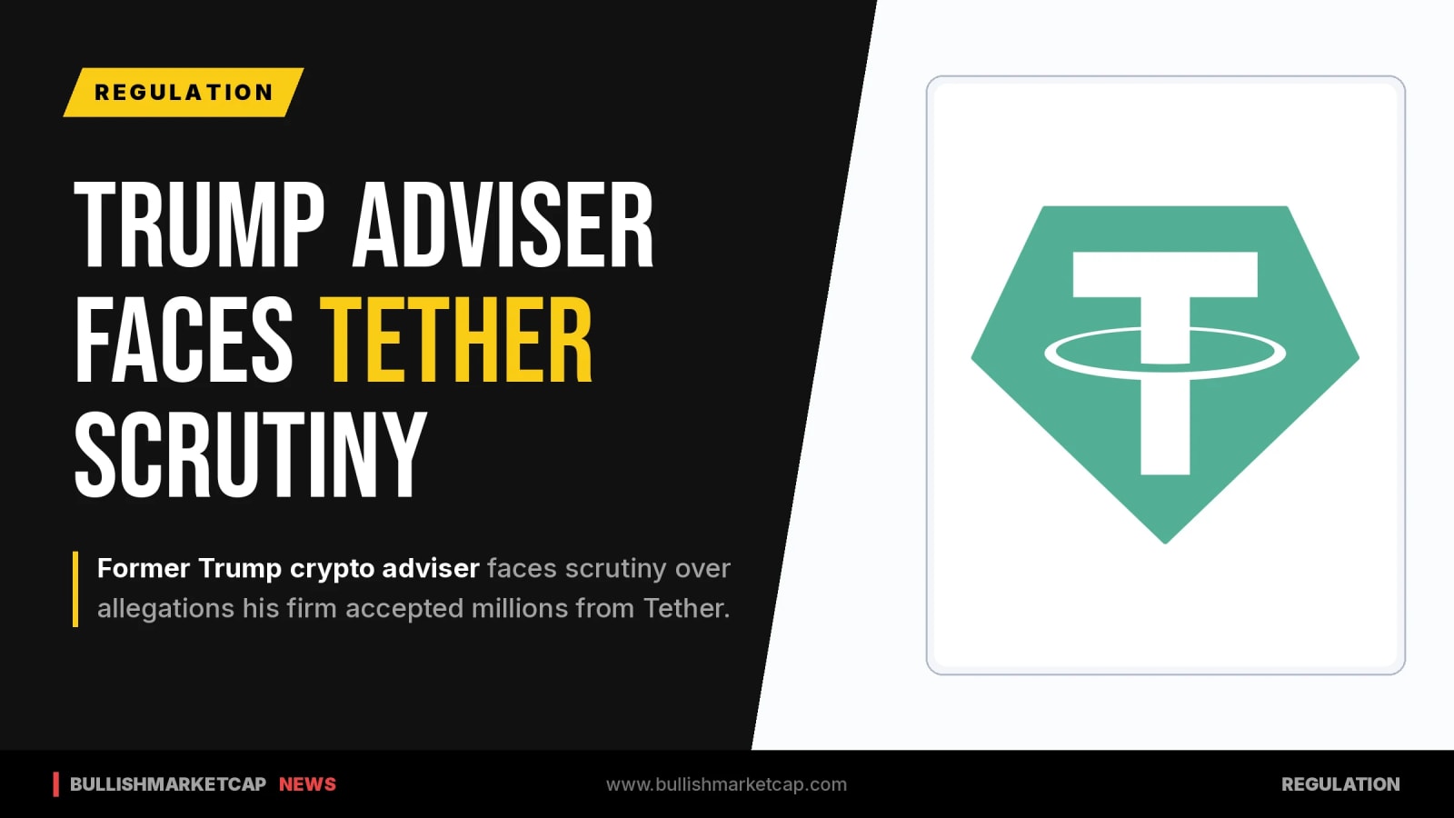 Trump’s Former Crypto Adviser Faces Tether Scrutiny