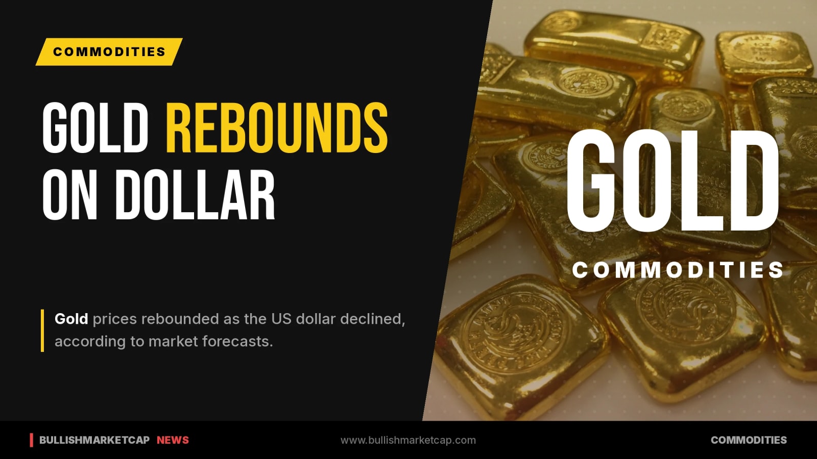 Gold Rebounds As US Dollar Dives