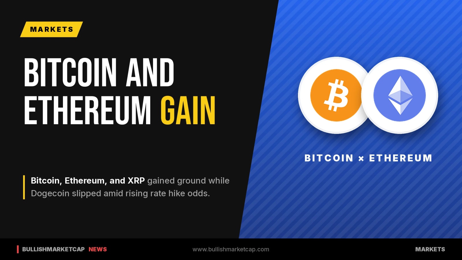 Bitcoin, Ethereum and XRP Gain As Dogecoin Slips