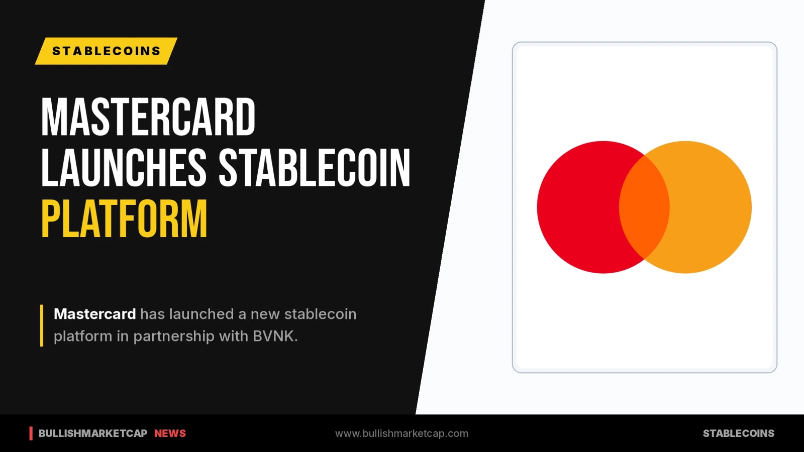 Mastercard Launches Stablecoin Platform With BVNK