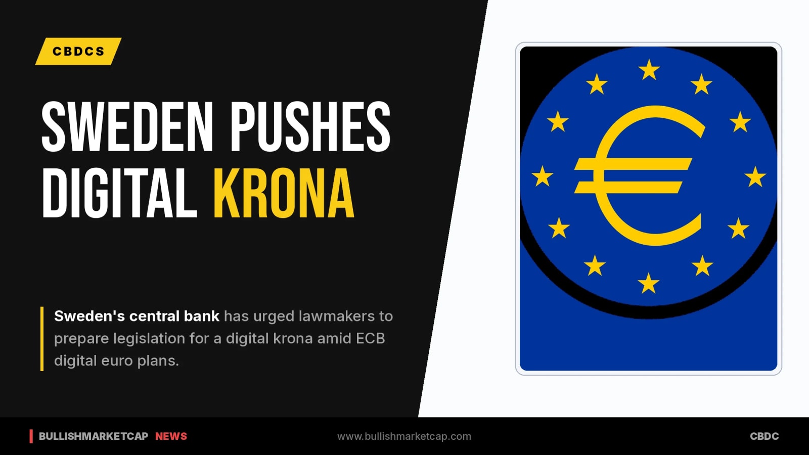 Sweden Pushes Digital Krona Legislation As ECB Plans Euro Pilot