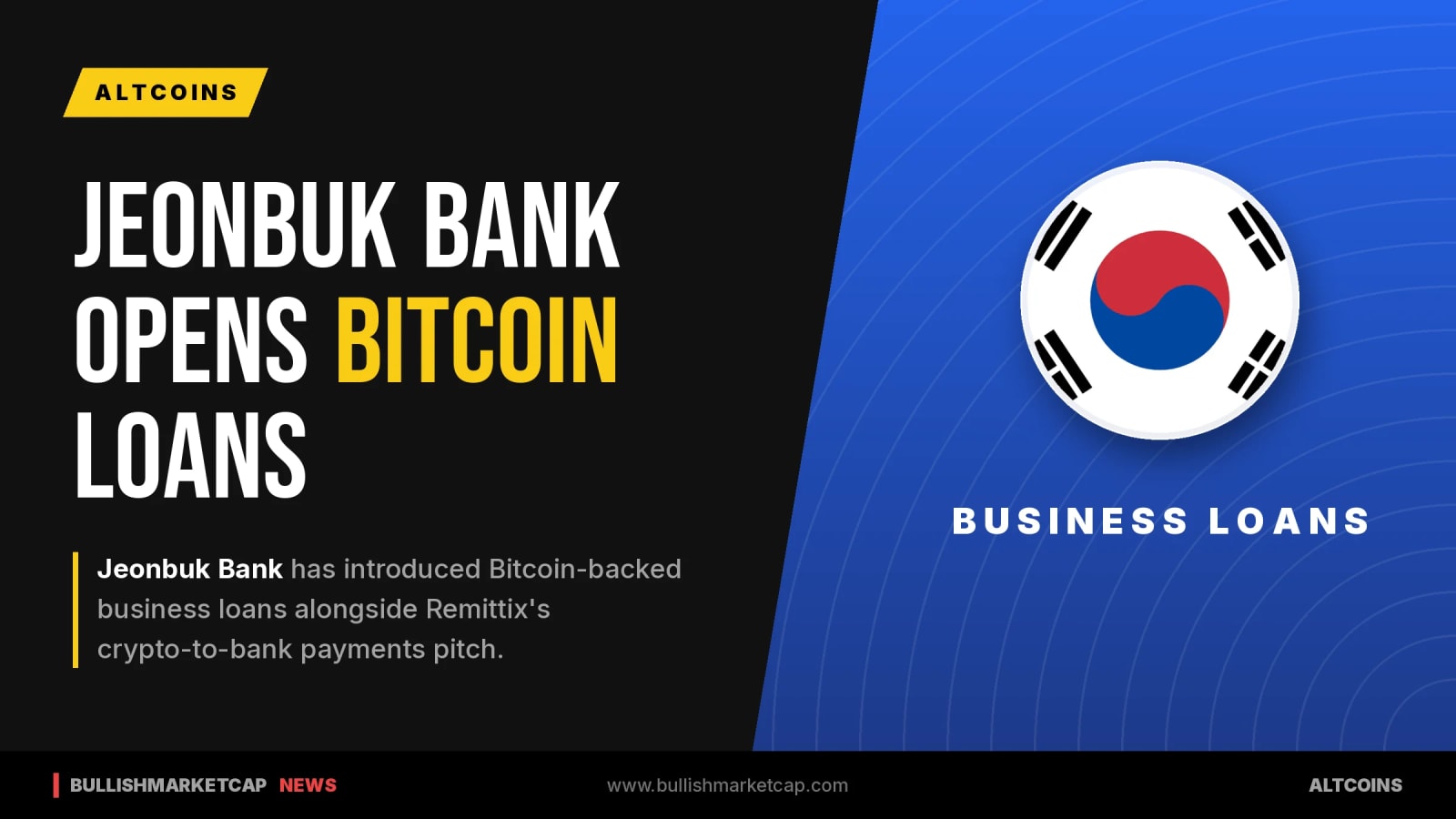 Jeonbuk Bank Introduces Bitcoin-Backed Business Loans