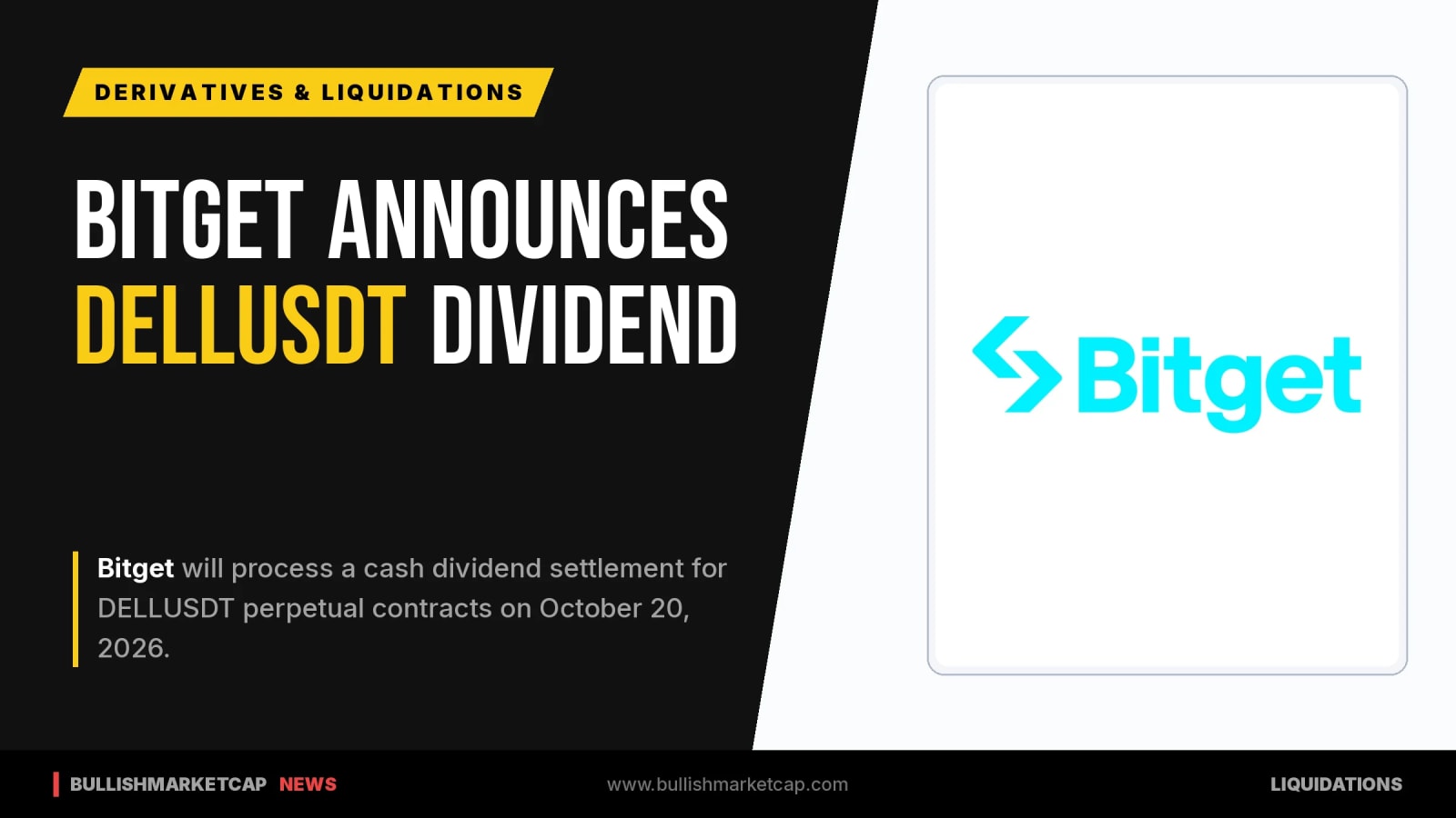 Bitget Announces Cash Dividend Settlement For DELLUSDT Perps