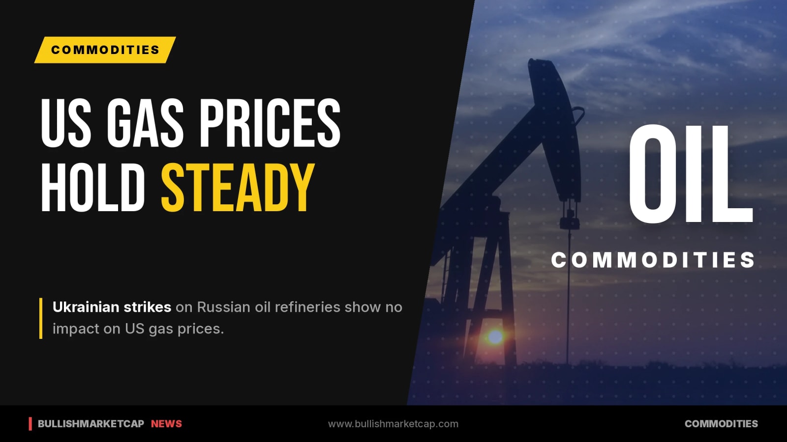 Ukraine Oil Refinery Strikes Do Not Impact US Gas Prices