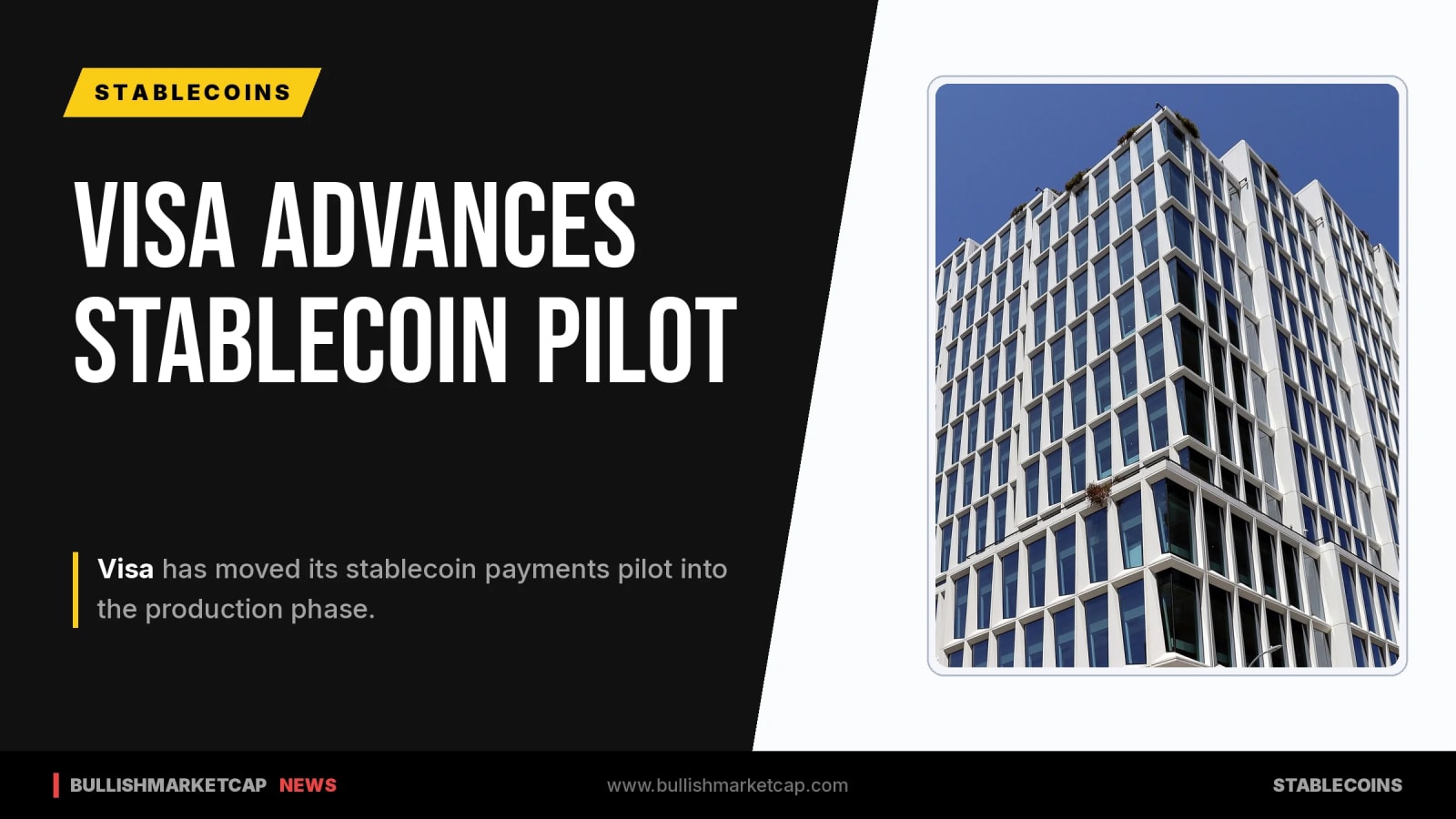 Visa Moves Stablecoin Payments Pilot Into Production Phase