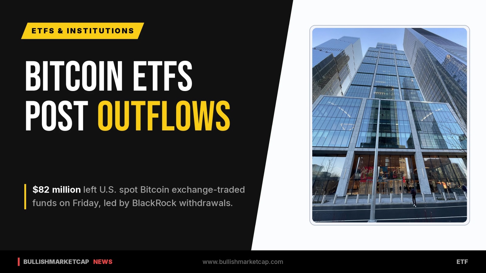 Bitcoin ETFs Shed $82 Million Led by BlackRock Withdrawals