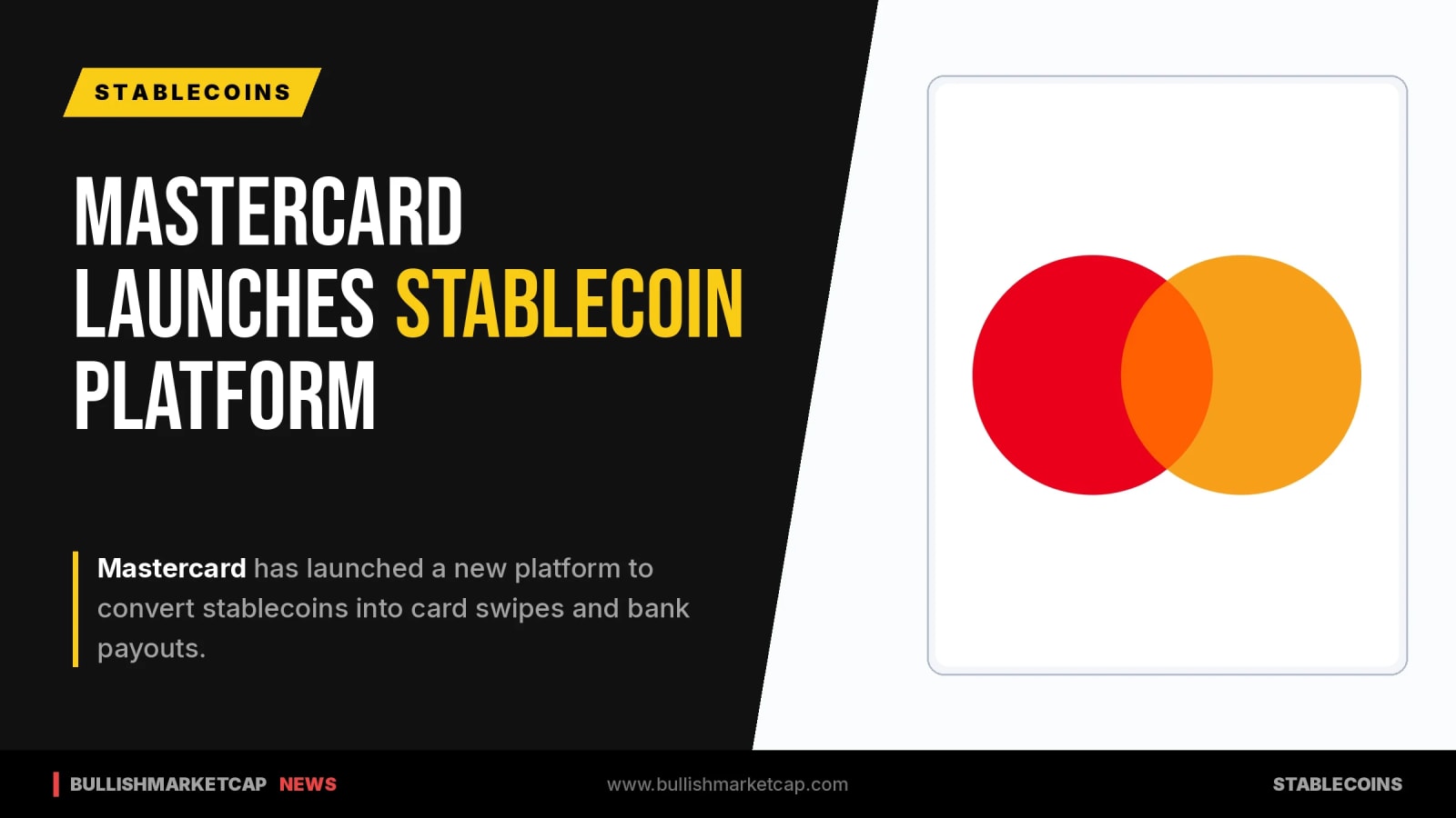 Mastercard Launches New Stablecoin Settlement Platform