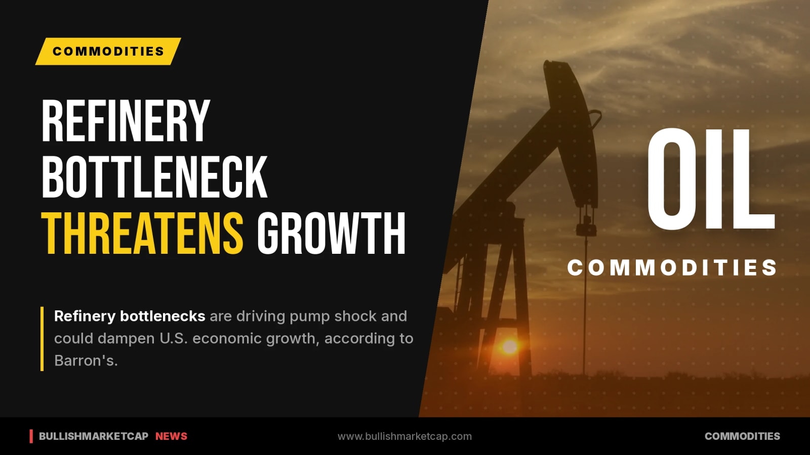 Refinery Bottlenecks Threaten Growth And Drive Pump Shock