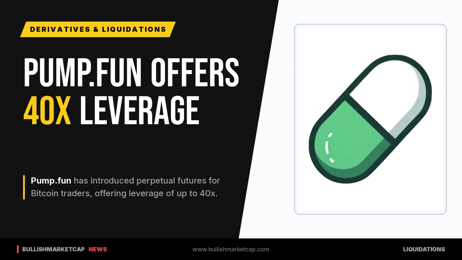 Pump.fun Launches Bitcoin Perpetual Futures With 40x Leverage