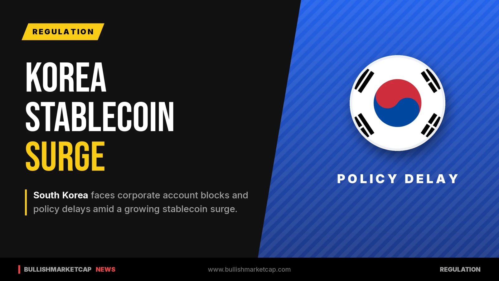 Stablecoin Surge Exposes Corporate Account Block in Korea