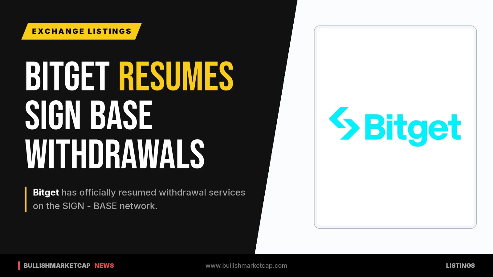 Bitget Resumes Withdrawals On SIGN - BASE Network
