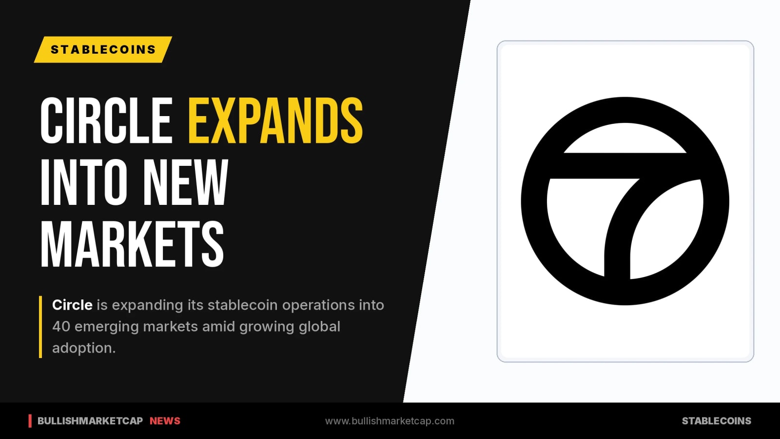 Circle Expands Stablecoin Operations Into 40 Emerging Markets
