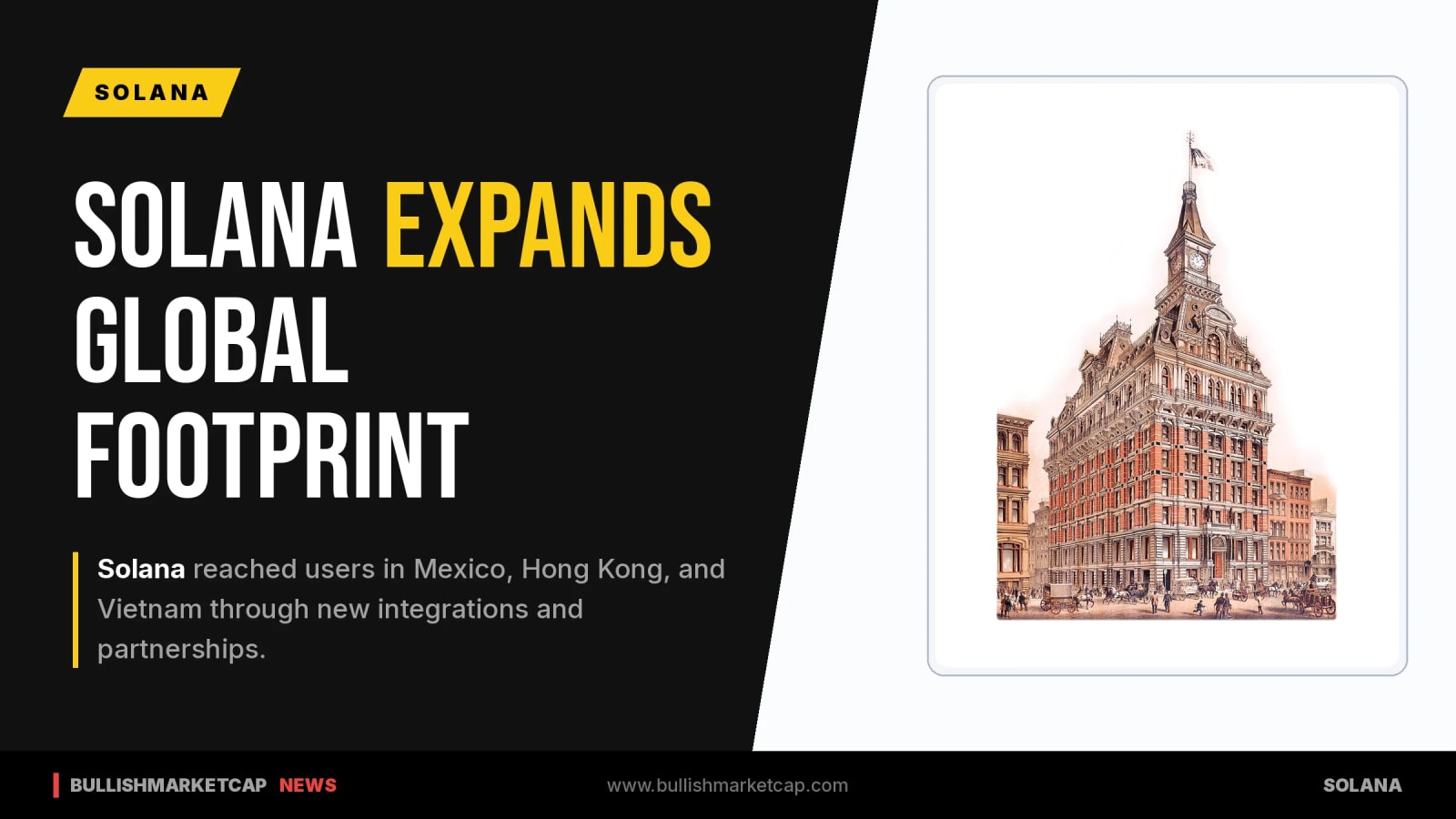 Solana Expands Reach in Mexico, Hong Kong and Vietnam