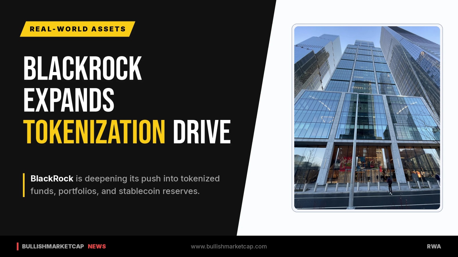 BlackRock Expands Tokenization to Funds and Stablecoins