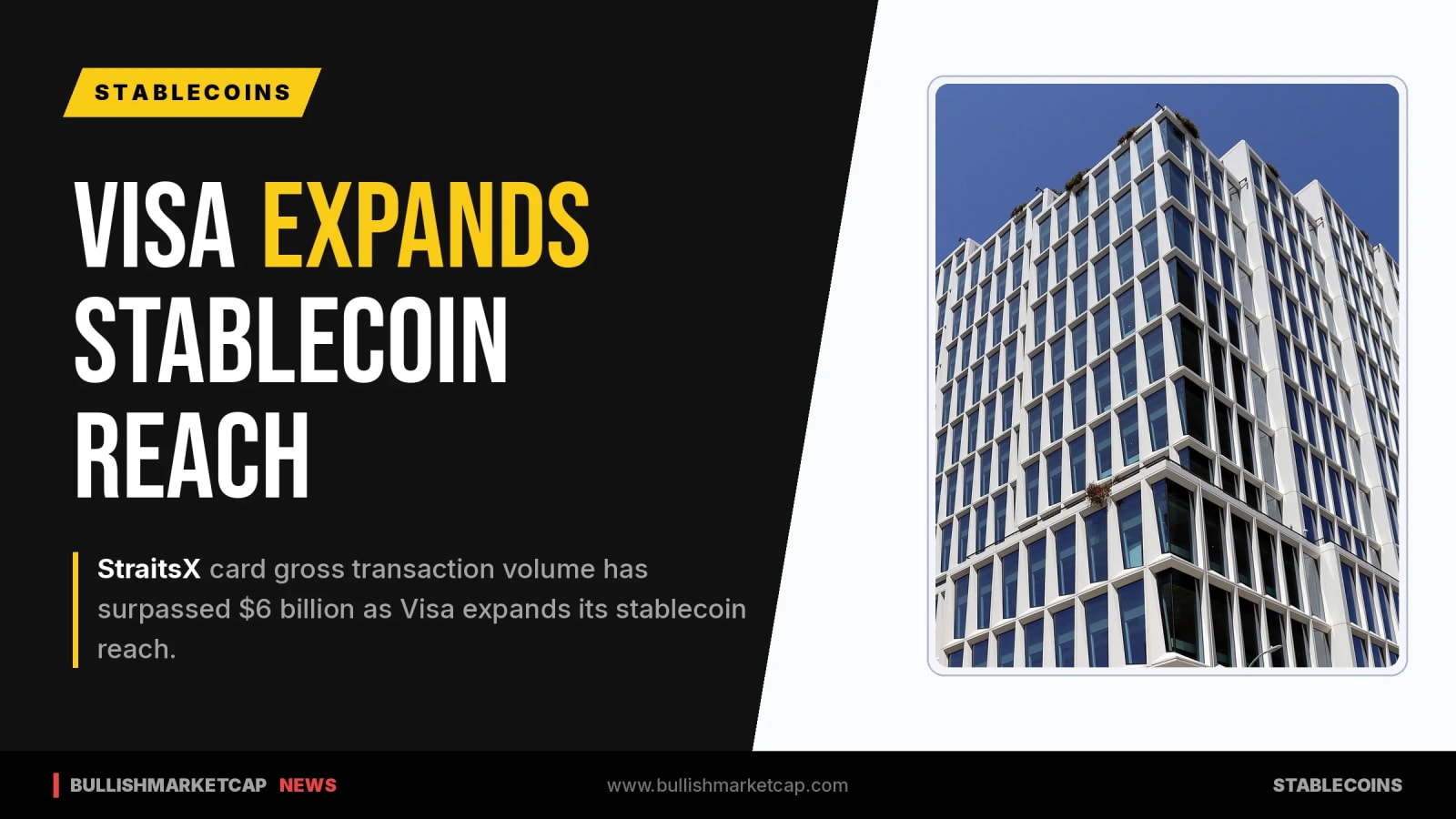 Visa Expands Stablecoin Reach as StraitsX GTV Tops $6B