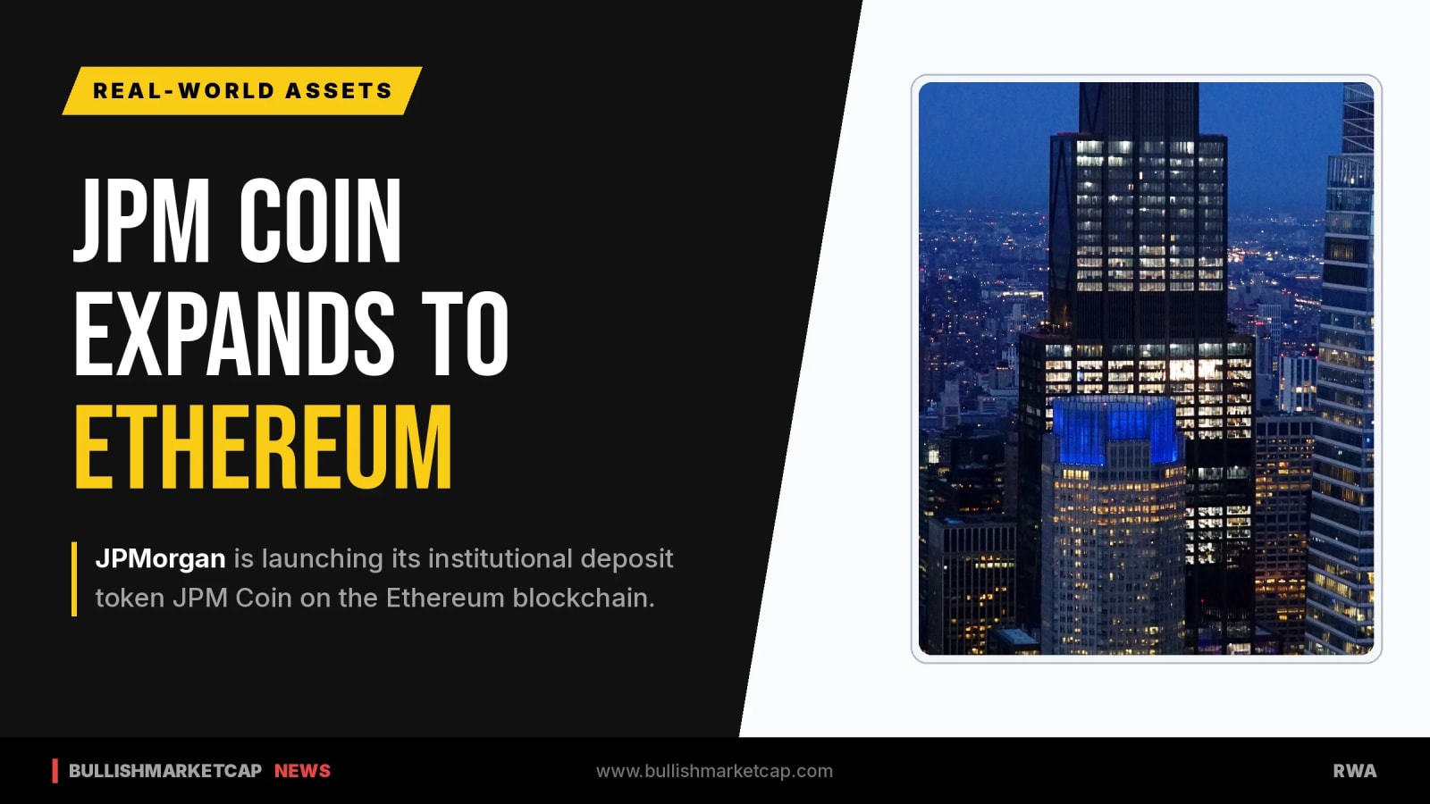 JPMorgan Expands JPM Coin Deposit Token to Ethereum