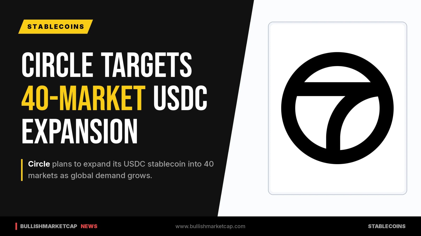 Circle Plans USDC Expansion Into 40 Markets