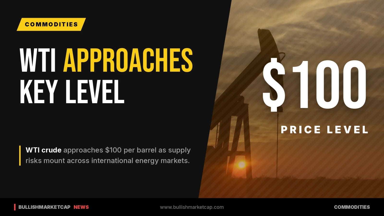 WTI Crude Approaches $100 as Supply Risks Mount