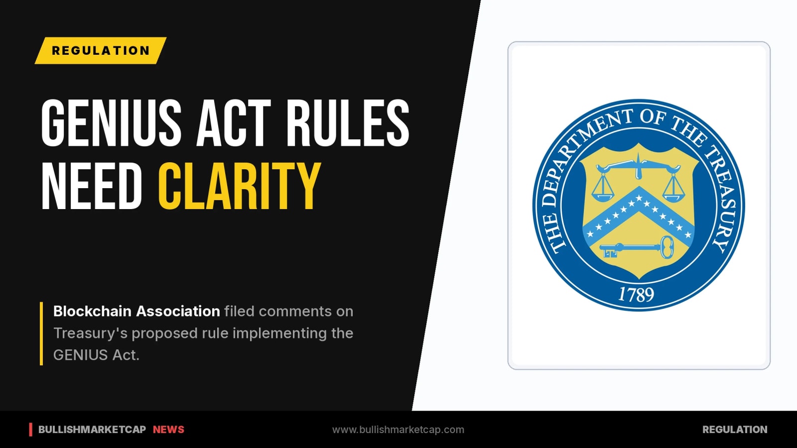 Blockchain Association Calls For Clearer Rules In Treasury GENIUS Act Rollout