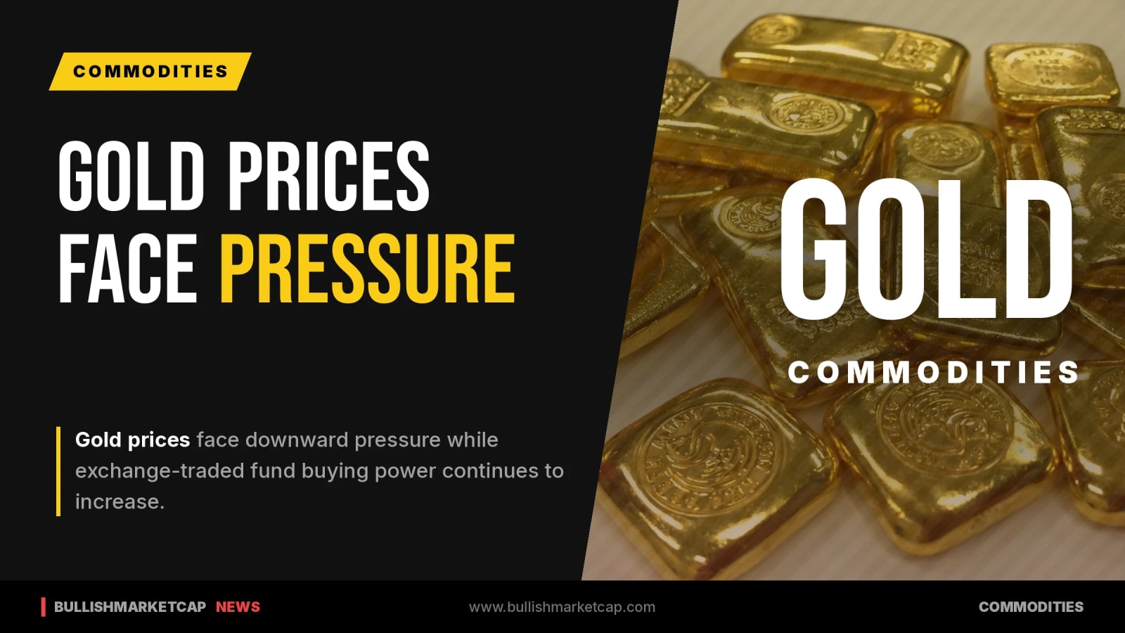 World Gold Prices Face Pressure As ETF Buying Increases