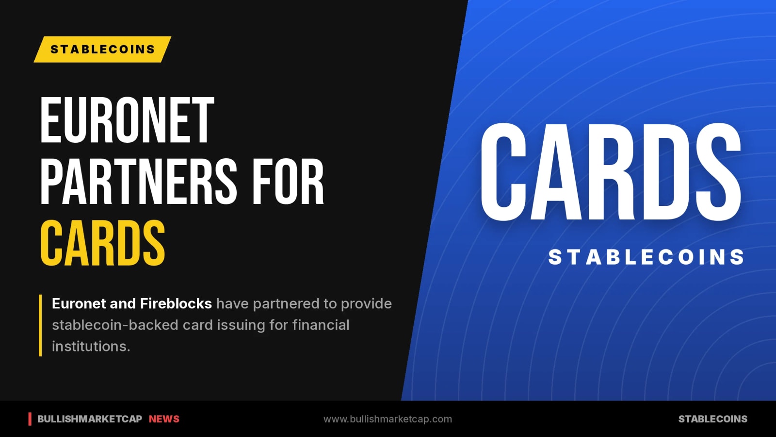 Euronet and Fireblocks Partner for Stablecoin Card Issuing