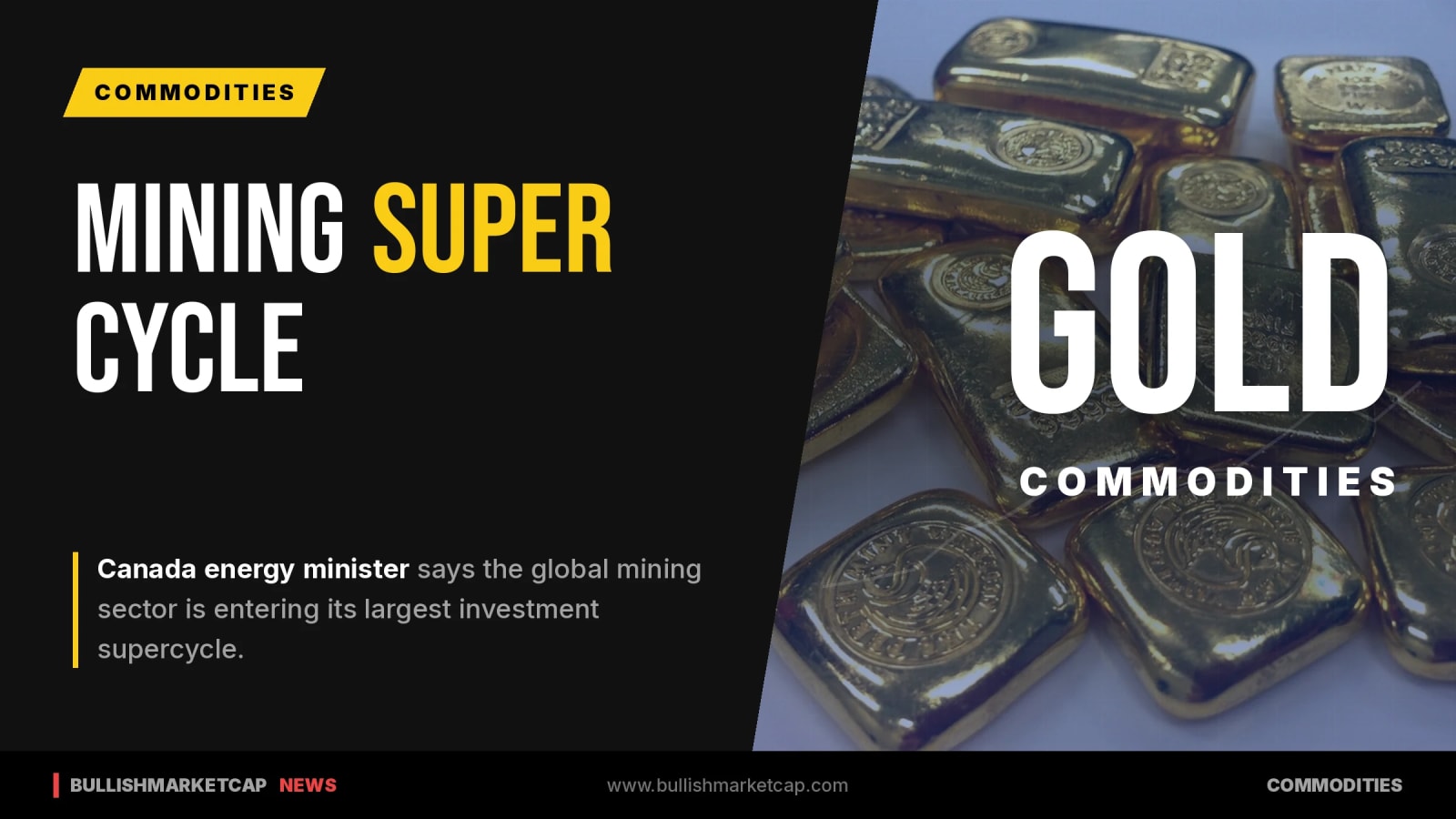 Mining Industry Entering Historic Investment Supercycle, Canada Says