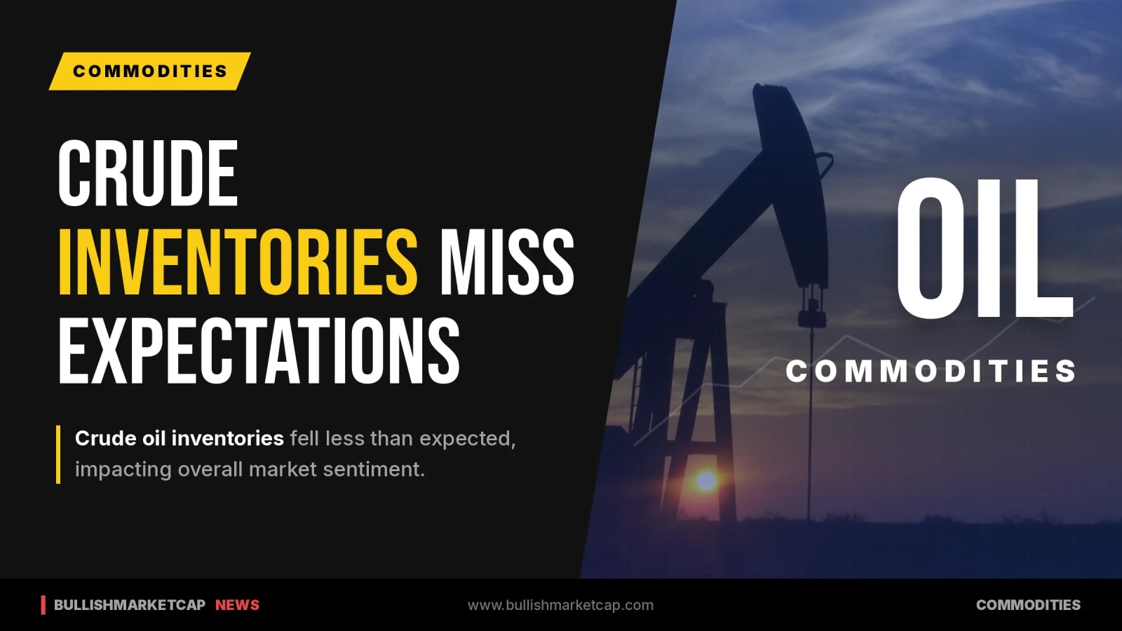Crude Oil Inventories Fall Less Than Expected