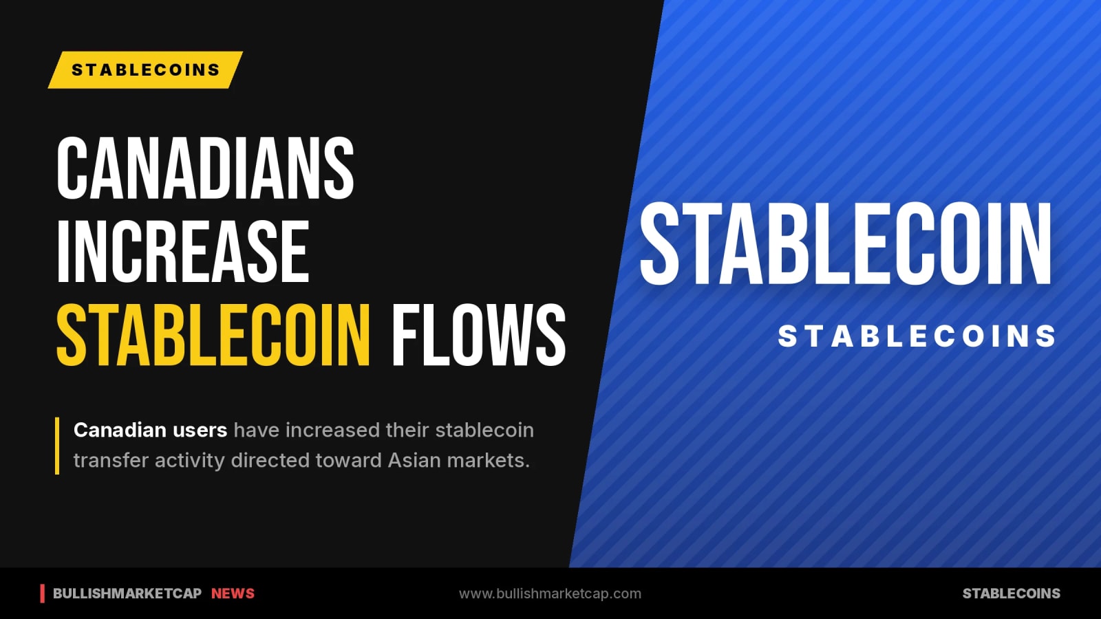 Canadians Increase Stablecoin Transfers to Asia