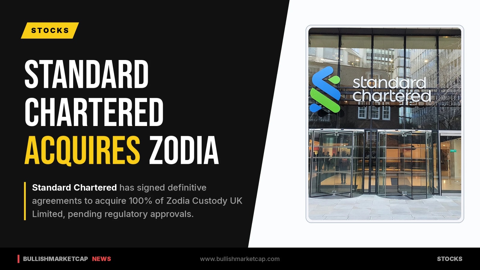 Standard Chartered Signs Deal to Acquire Zodia Custody