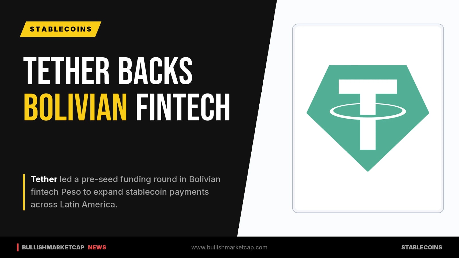 Tether Backs Bolivian Fintech Peso in Pre-Seed Round