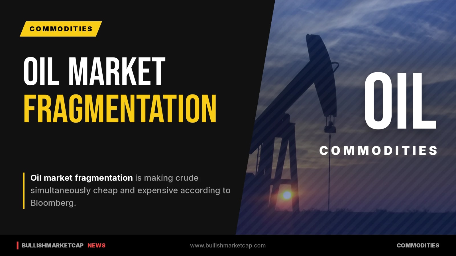 Oil Market Fragmentation Makes Crude Both Cheap and Expensive