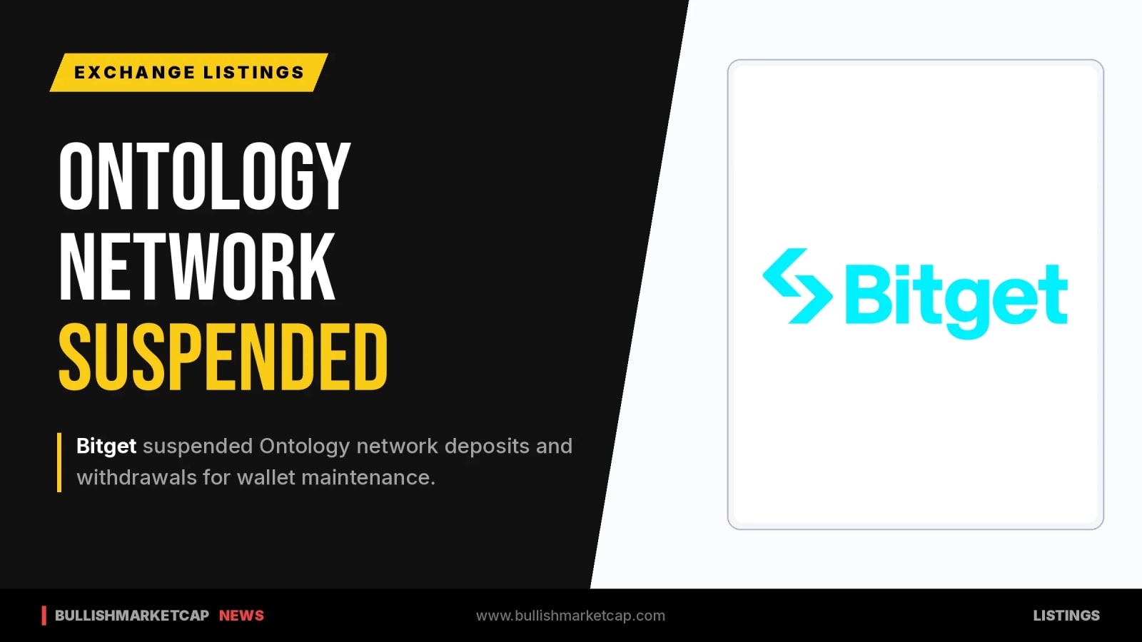Bitget Suspends Ontology Network Deposits and Withdrawals