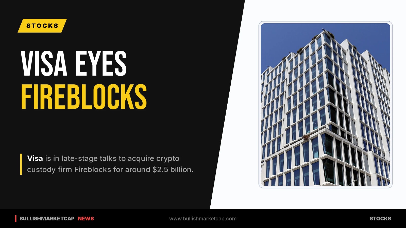 Visa In Talks To Acquire Fireblocks For $2.5 Billion