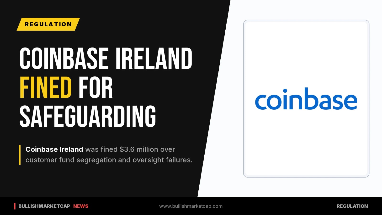 Coinbase Ireland Fined $3.6 Million Over Safeguarding Breaches