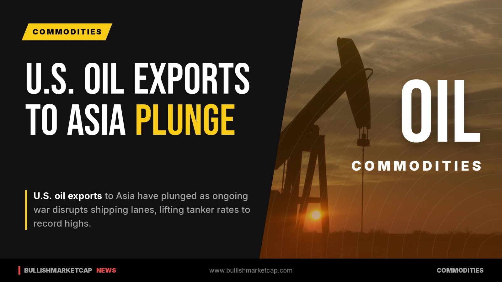U.S. Oil Exports to Asia Plunge Amid Shipping Disruptions