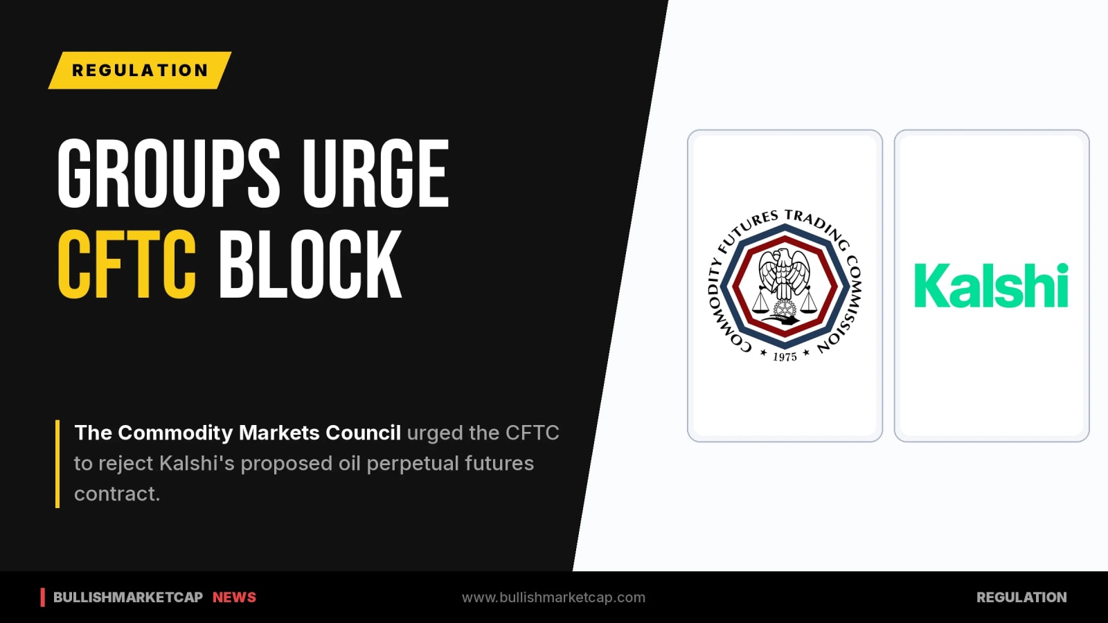Commodity Group Urges CFTC to Block Kalshi Oil Contract