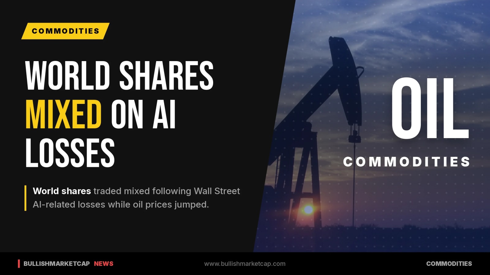 World Shares Mixed After Losses As Oil Prices Jump