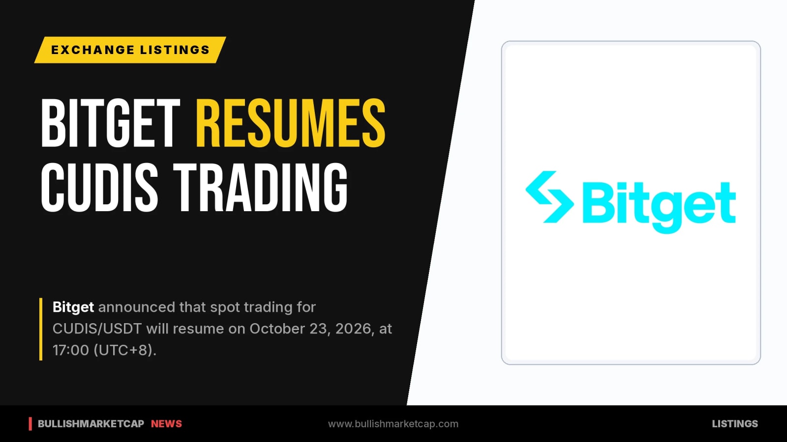 Bitget to Resume CUDIS/USDT Spot Trading on Oct. 23