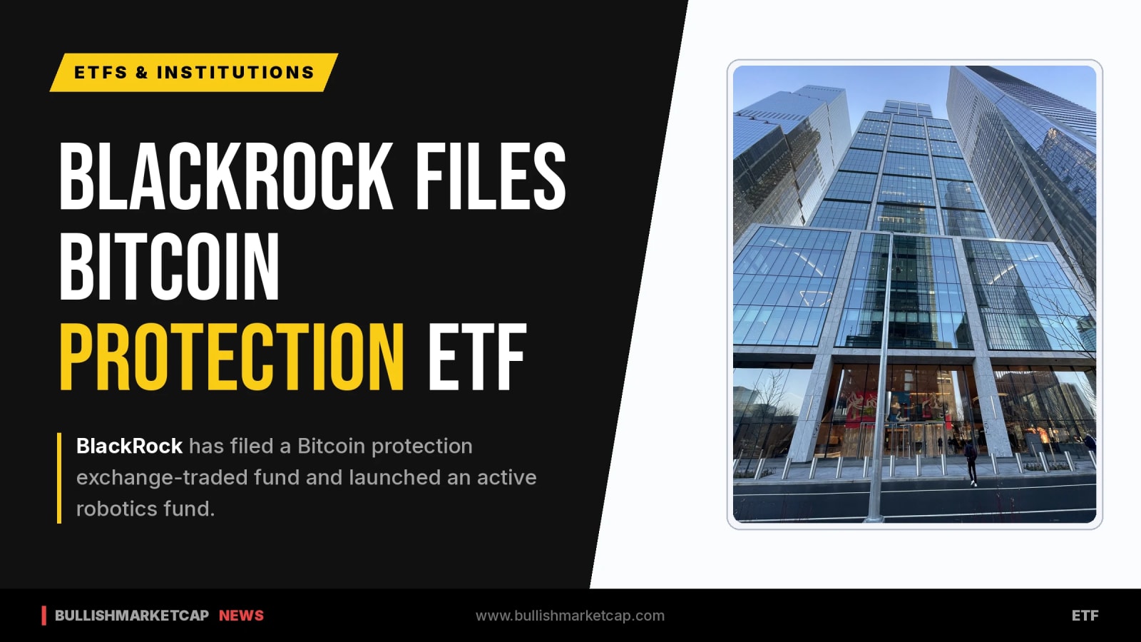 BlackRock Files Bitcoin Protection ETF And Robotics Fund