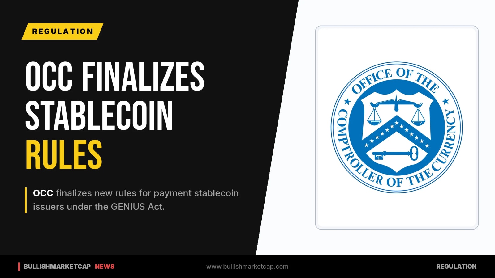 OCC Finalizes GENIUS Act Rules For Payment Stablecoin Issuers